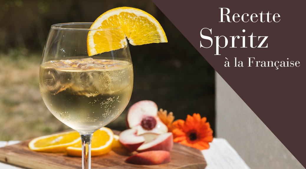 Recette Spritz à la Française