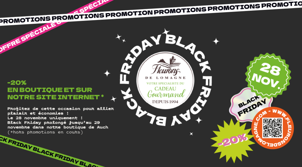 black friday 2025 chez les fleurons de lomagne